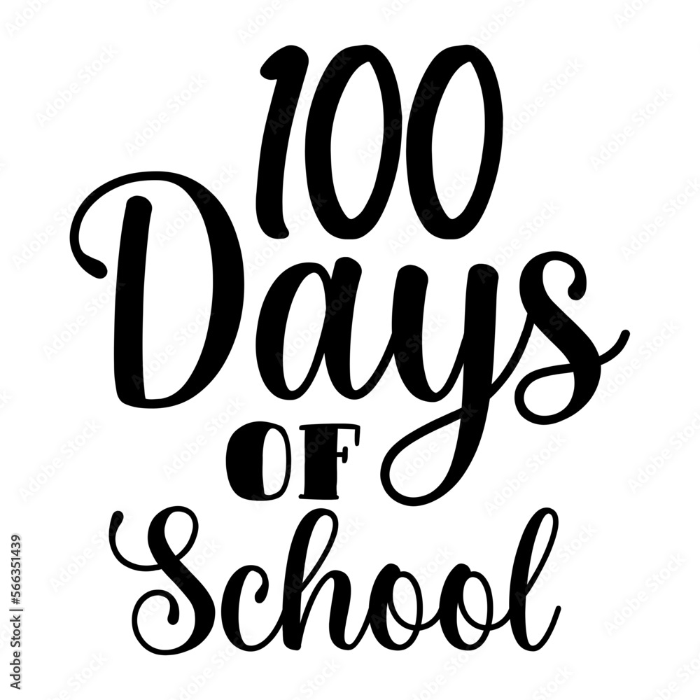 100 Days of School