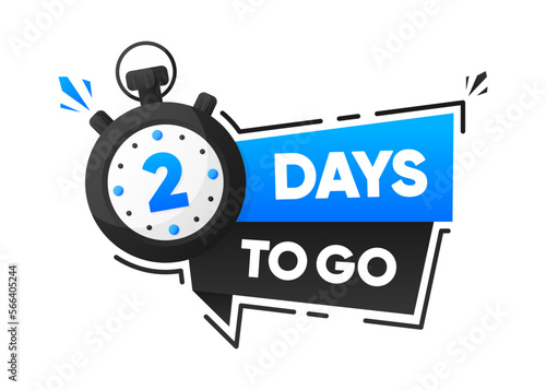 2 Days To Go. Countdown emblem with the number of remaining days. Timer with ribbon. Promotion concept. Vector illustration.