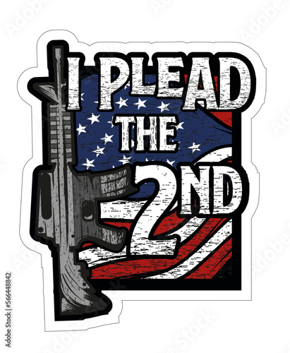 I plead the 2nd amendment USA illustration 3