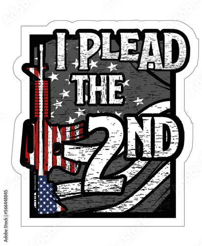 I plead the 2nd amendment USA illustration 2