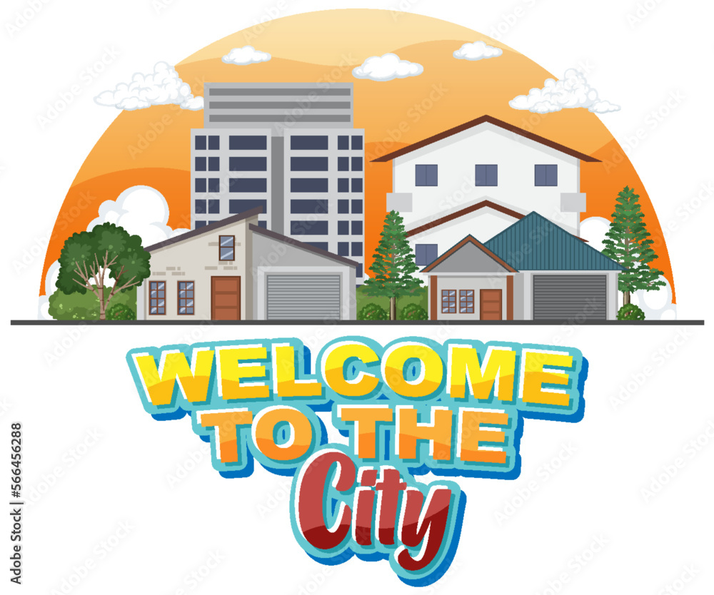Welcome to the city text for banner and poster design