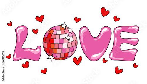 Love lettering. Cute Valentine's Day vector background with disco mirror ball. Groovy banner, greeting card, poster, template, print, party invitation.