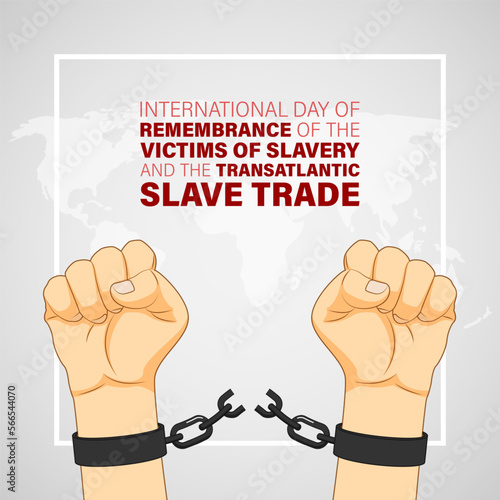 Vector illustration of International Day of Remembrance of the victims of slavery and the Transatlantic slave