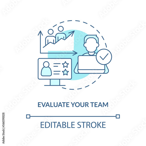 Evaluate your team turquoise concept icon. Assess existing employees. IT staffing tip abstract idea thin line illustration. Isolated outline drawing. Editable stroke. Arial, Myriad Pro-Bold fonts used