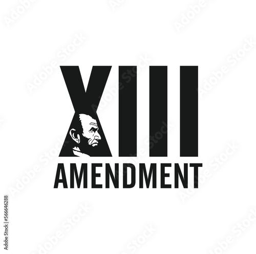 The Thirteenth Amendment. XIII. Vector Illustration. photo