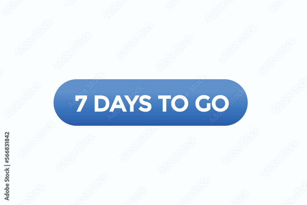 7 days to go warranty button vectors.sign label speech bubble 7 days to go
7 days to go warranty button vectors.sign label speech bubble 7 days to go
