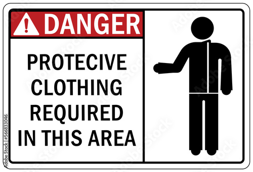 Protective equipment sign and labels protective clothing required in this area
