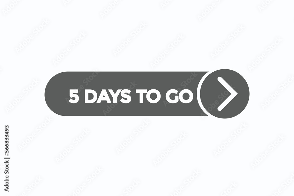 5 days to go warranty button vectors.sign label speech bubble 5 days to go
5 days to go warranty button vectors.sign label speech bubble 5 days to go