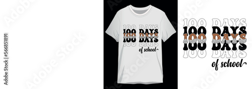Funny 100th Days Of T Shirts
