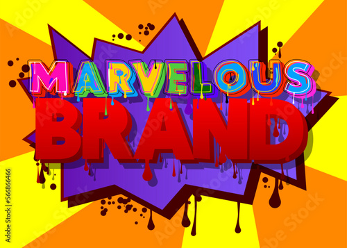 Marvelous Brand. Graffiti tag. Abstract modern street art decoration performed in urban painting style.