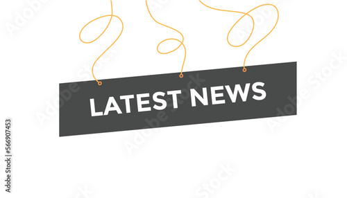 Latest news  button web banner templates. Vector Illustration
