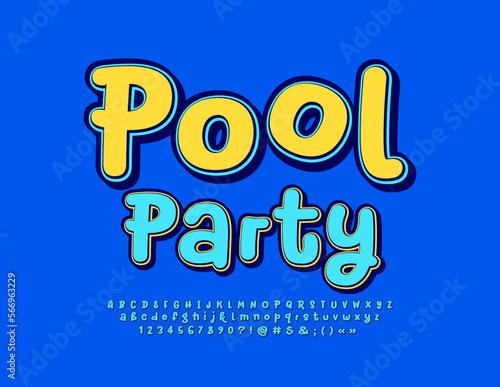 Vector bright emblem Pool Party. Funny Bright Font. Playful style Alphabet Letters and Numbers