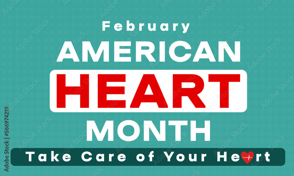 Obraz premium American Heart Month - background, poster, card 