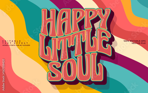 Happy little soul, groovy quote editable text effect template photo