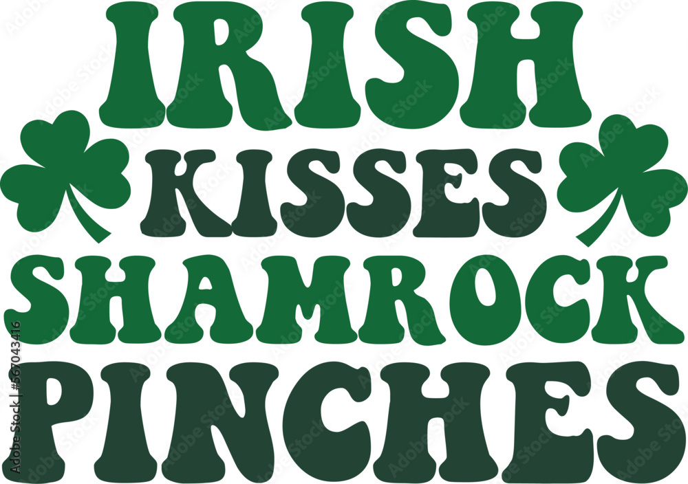 Irish kisses shamrock pinches pinches