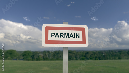 City sign of Parmain. Entrance of the municipality of Parmain 95620
