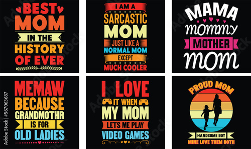 Mom T-shirt Design. Mother's Day t-shirt design bundle. Typography mom t-shirt design. 