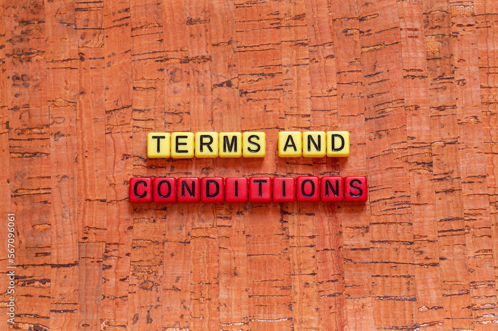 Terms and conditions - word concept on cubes, text