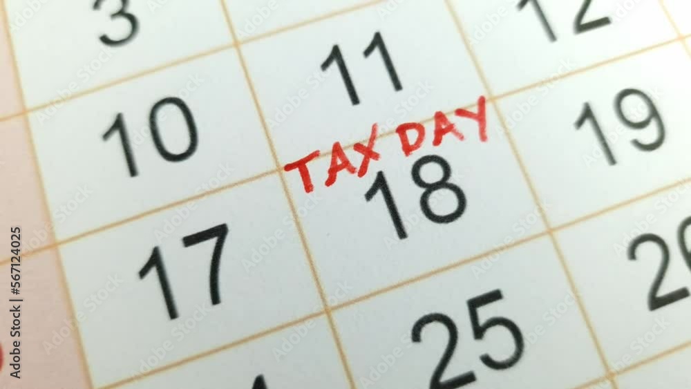 Tax payment day marked on a calendar - April 18, 2023, financial concept Tax payment day marked on a calendar - April 18, 2023, financial concept