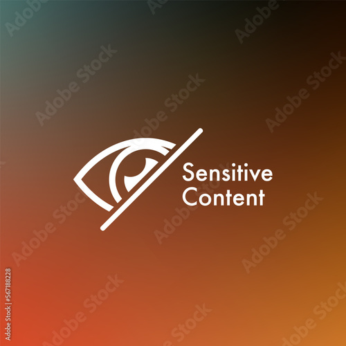 Sensitive content crossed eye on gradient background. Censured photo or video warning illustration.