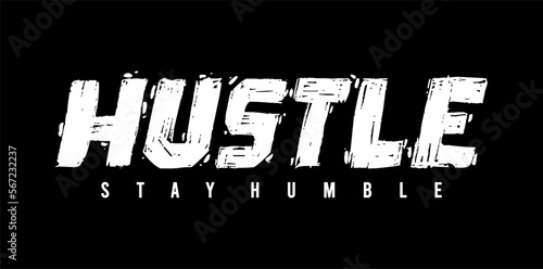 hustle typography vector t shirt for print
