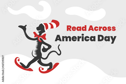Illustration vector graphic of read across america day. Good for poster