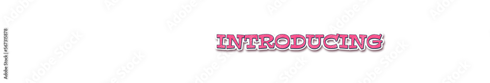 Fototapeta premium INTRODUCING Sticker typography banner with transparent background