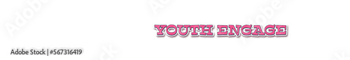 YOUTH ENGAGE Sticker typography banner with transparent background