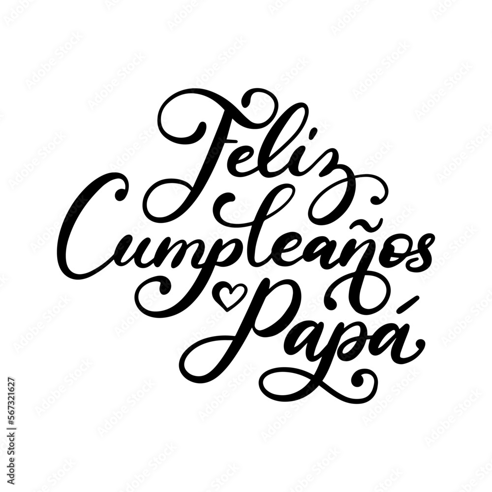 Feliz Cumpleanos Papa, Happy Birthday Dad phrase Stock Vector | Adobe Stock