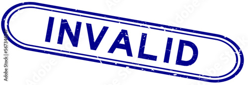 Grunge blue invalid word rubber seal stamp on white background