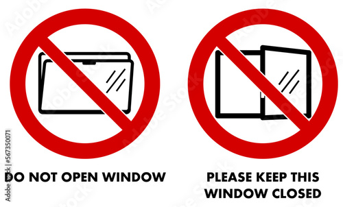 Do not open or keep window closed sign. Version with opening down or to side