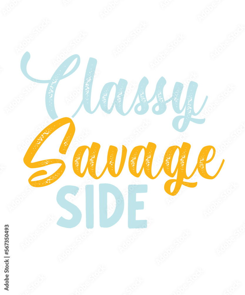Classy with a Savage Side - Typographical White Background, T-shirt, mug, cap and other print on demand Design, svg, png, jpg, eps Classy with a Savage Side - Typographical White Background, T-shirt, mug, cap and other print on demand Design, svg, png, jpg, eps