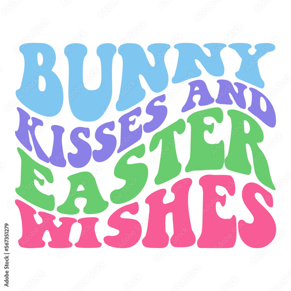 Bunny kisses and easter wishes svg Bunny kisses and easter wishes svg