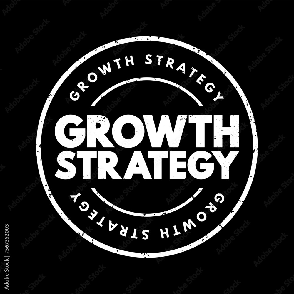 Growth Strategy - plan for overcoming current and future challenges to realize its goals for expansion, text concept stamp