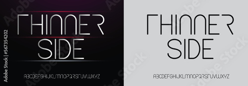 Thinner Side, Game Sport Movie Alphabet Font. Typography modern regular style font for technology, digital, logo design. vector illustration