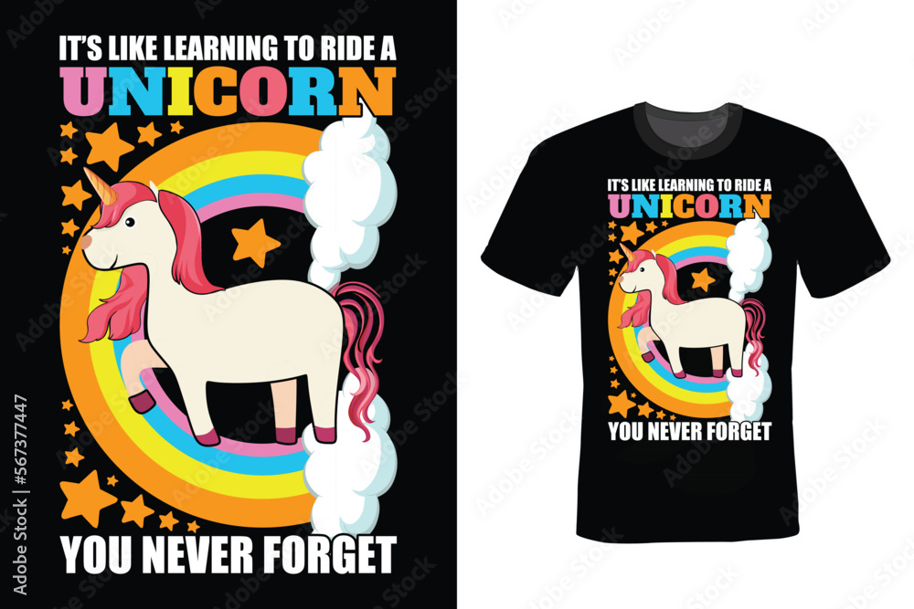 It's like learning to ride a unicorn. You never forget. Unicorn T shirt design, vintage, typography