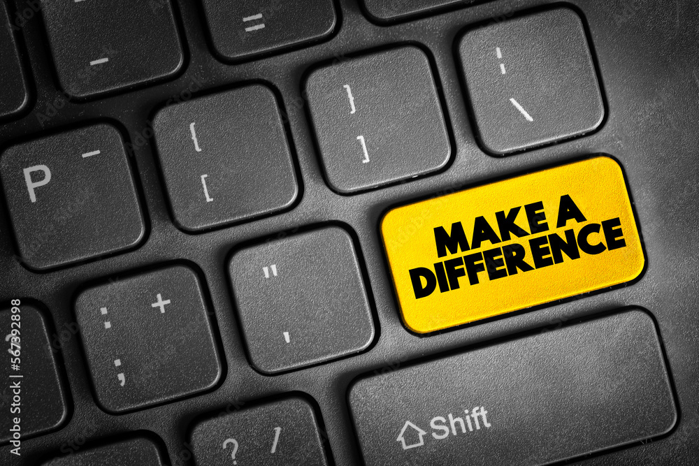 Fototapeta premium Make A Difference text button on keyboard, concept background