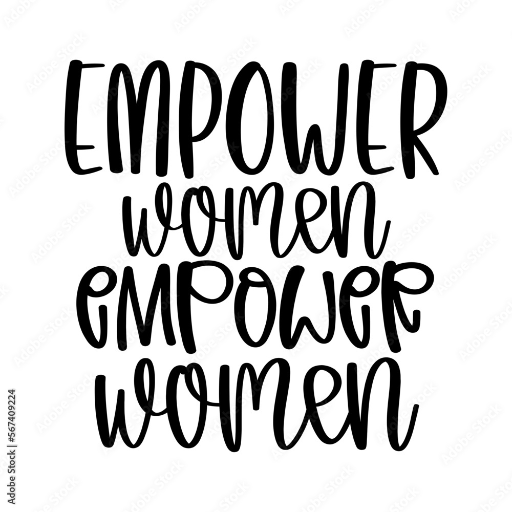 Empower Women Empower Women Empower Women Empower Women