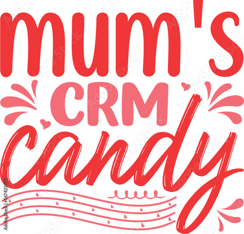 mum's crm candy SVG