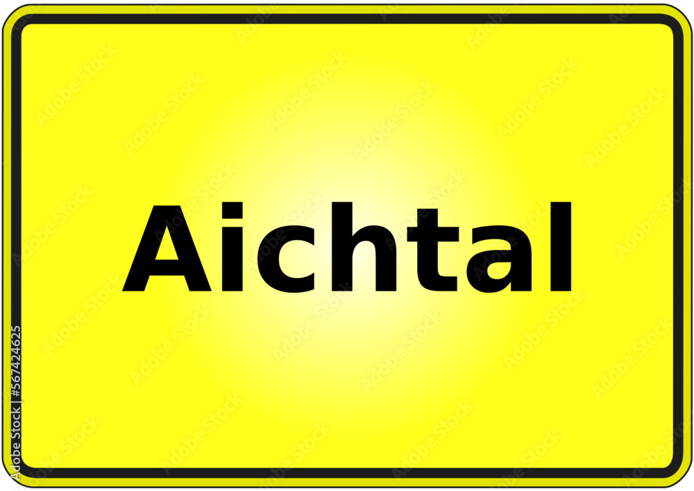 Stadteingangsschild Deutschland Stadt Aichtal Stadteingangsschild Deutschland Stadt Aichtal