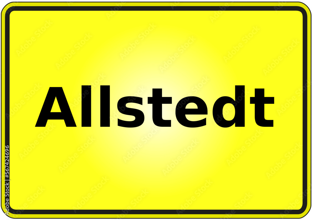 Stadteingangsschild Deutschland Stadt Allstedt Stadteingangsschild Deutschland Stadt Allstedt