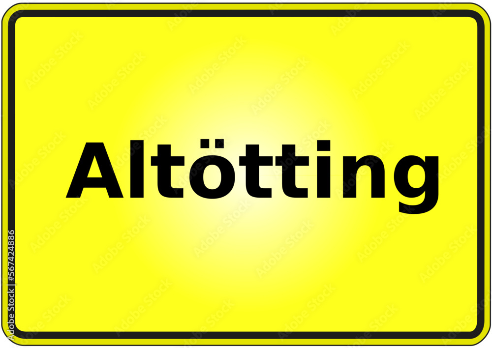Stadteingangsschild Deutschland Stadt Altötting Stadteingangsschild Deutschland Stadt Altötting