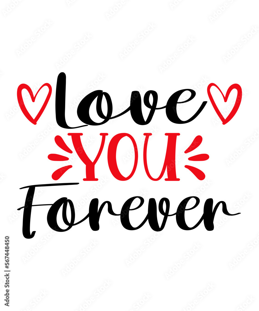 Love You Forever SVG Cut File