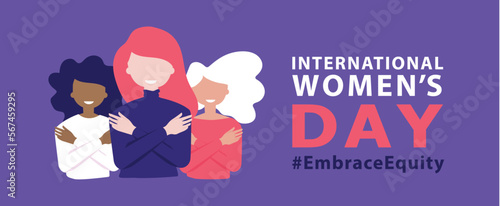Womans international day. 8th march. Embrace Equity. EmbraceEquity campaign. Stand up against discrimination and stereotype