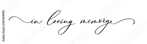 In loving memory text vector written with an elegant typography. photo