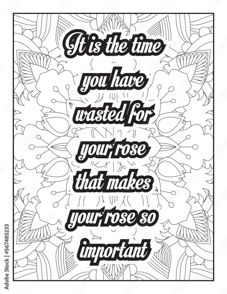 Fototapeta premium Love Quotes. motivational quotes coloring pages design .inspirational words coloring book pages design. love Quotes coloring page design. adult coloring Page. love. quotes coloring book page.