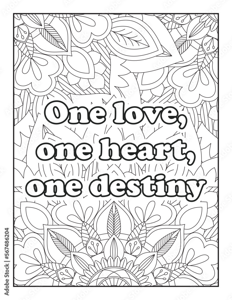 Romantic coloring page for adults. Motivational quotes. Inspirational