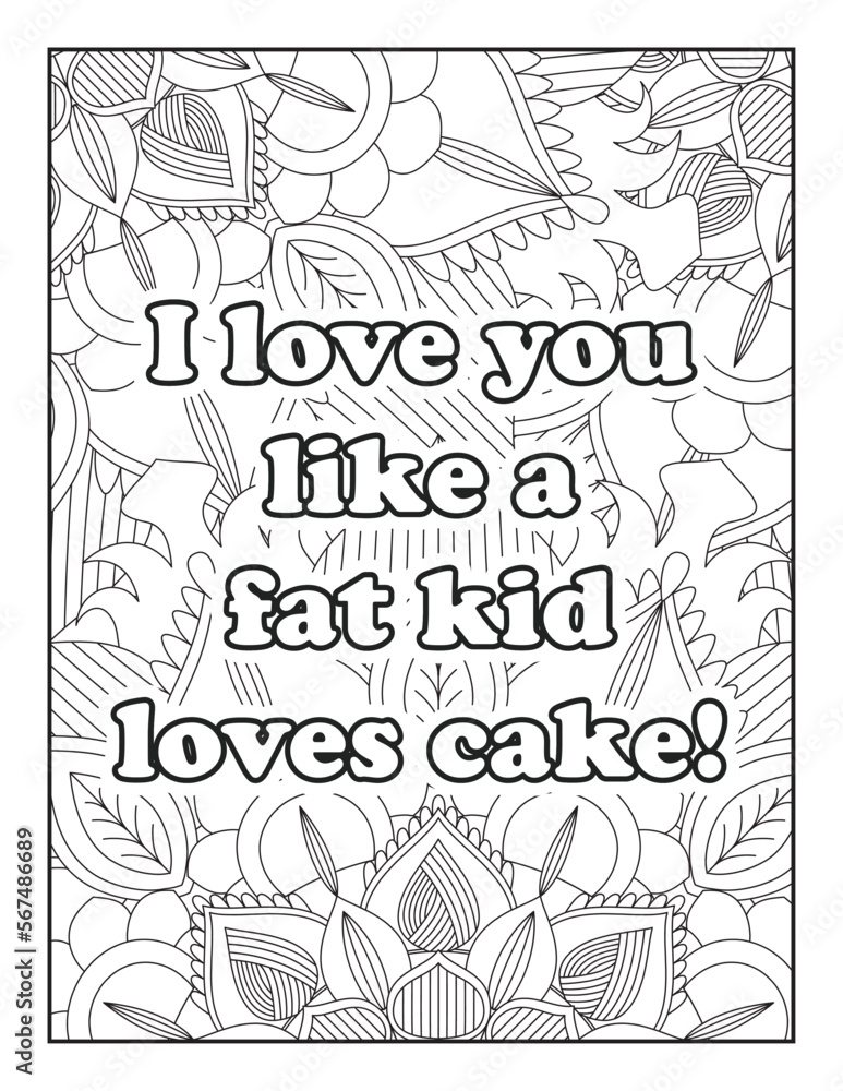Romantic coloring page for adults. Motivational quotes. Inspirational ...