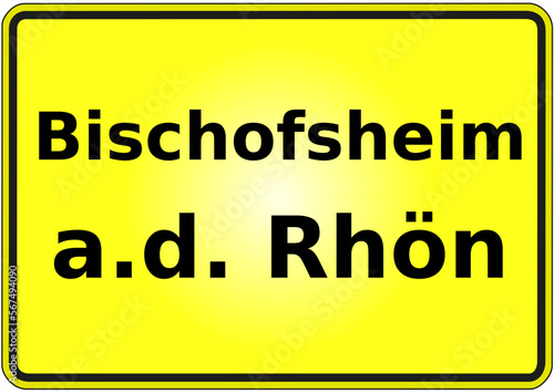 Ortseingangsschild Deutschland Stadt Bischofsheim a.d. Rhön