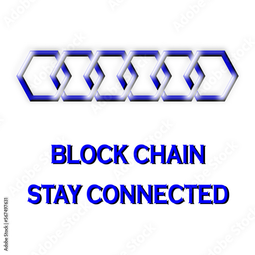 Blue vector graphic image representing the connectedness of Block Chain. It consists of six interlocked hexagons and the text, Block Chain, stay connected